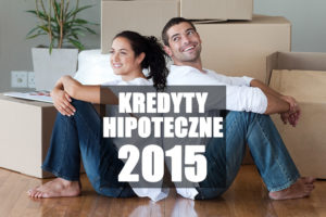 Kredyty hipoteczne 2015 na 90% wartości nieruchomości Kredyty hipoteczne 2015 na 90% wartości nieruchomości